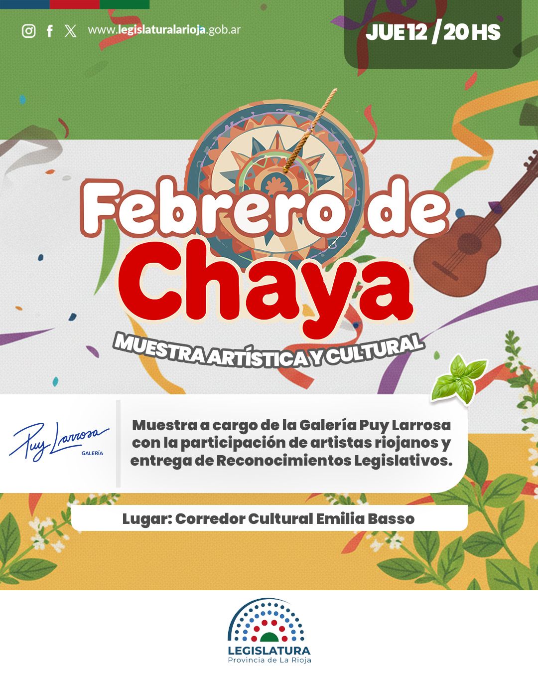 La Legislatura abre sus puertas a “Febrero de Chaya”